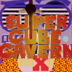 Super Cube Cavern OST - FMXT’s Fire Mixtape (Temporarily unavailable)