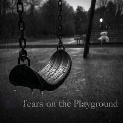 Tears on the Playground - Feat. Jason Russo