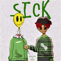 SICK (prod. Vedh)