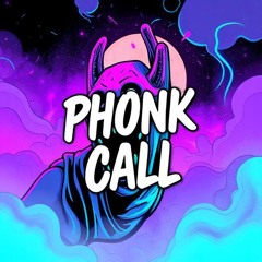 Phonk Call