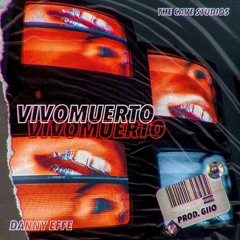 Vivomuerto (prod. Giio)