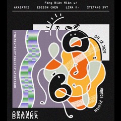 akasatki @ Orange Banana (Roam, Shanghai // 12.04.2025)