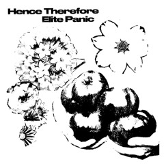 PREMIERE: Hence Therefore - 'Zero Trust' [All Centre]