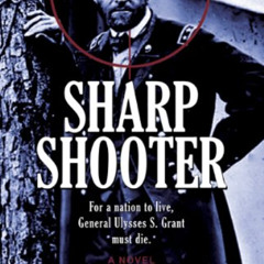 [View] PDF 💙 Sharpshooter by  David Healey EPUB KINDLE PDF EBOOK