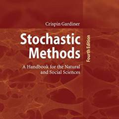 [VIEW] EBOOK 💌 Stochastic Methods (Springer Series in Synergetics, 13) by  Gardiner