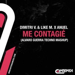 Me Contagié (Alvaro Guerra Techno Mashup)