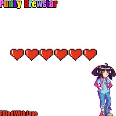 Punky Brewstar Filled With Love