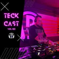 TeckCast Vol.123