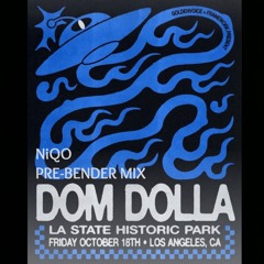 Dom Dolla LA Historic Park // Pre-Bender Mix