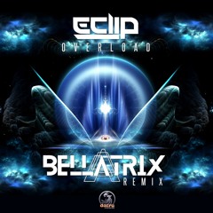E-Clip - Overload (Bellatrix Remix) [Dacru Records]