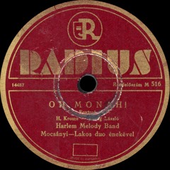 Harlem Melody Band - Oh Monah! - 1932