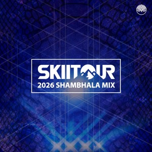 SkiiTour - 2026 Shambhala Mix