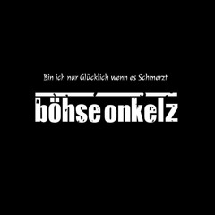 Böhse Onkelz - Bin ich nur Glücklich wenn es Schmerzt -[TechnoLiebe Mix]