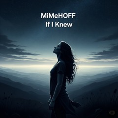 If I Knew