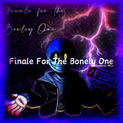 Finale For The Bonely One (Amrazkero-Mix)