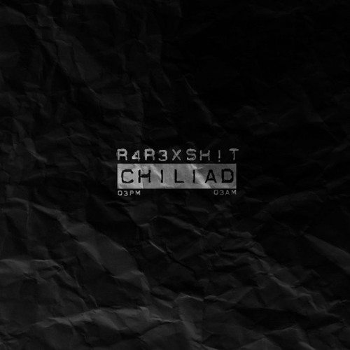 Circular D - Chiliad 03PM [R4R3XSH!T]