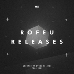 Rofeu releases