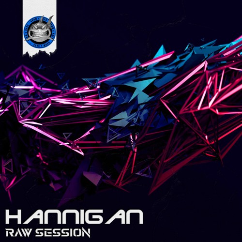 Raw Session - Hannigan  [NeuroDNB Recordings]