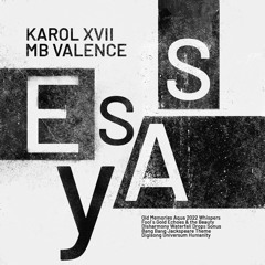 Karol XVII & MB Valence - Echoes & The Beauty (Jackspeare Interpretation) (Snippet)
