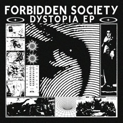 Forbidden Society - Distanced