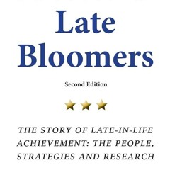 ✔Kindle⚡️ Successful Late Bloomers, Second Edition: The Story of Late-in-life achievement ? The