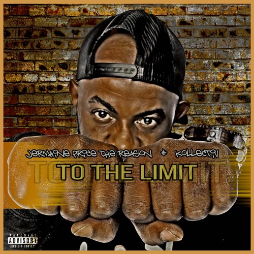 To The Limit (Explicit)