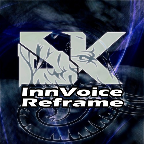 Stream Innvoice Reframe By Dream Killer Recordings Listen Online For Free On Soundcloud