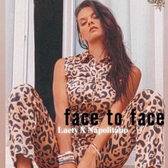 Face To Face - Laety X Napolitano (2020)