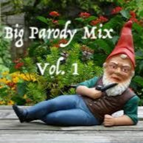 Big Parody Mix Vol 1