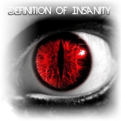 BLXXD - Definition Of Insanity