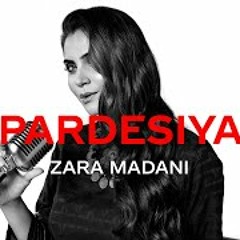 Coke Studio 2020 | Pardesiya | Zara Madani