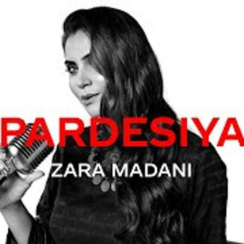 Stream Coke Studio 2020 | Pardesiya | Zara Madani by Nancy | Listen online  for free on SoundCloud
