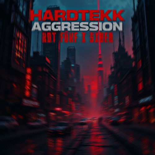 Hardtekk Aggression