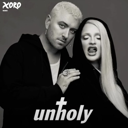 Sam Smith x Kim Petras - Unholy (Xoro Remix)