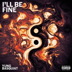 I'll Be Fine