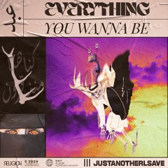 Everything You Wanna Be (prod. beej)
