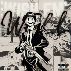 WISH EM WELL! (Prod. KVT)