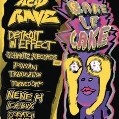 Scratch Babies @ ACID CAKE 14:02