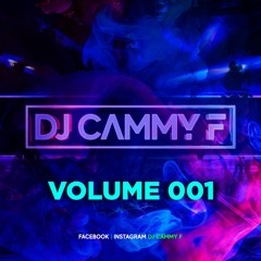 DJ Cammy F - VOL 1