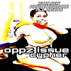 kurimaw - oppz issue(cypher) prod. haute couture