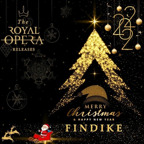 The Royal Opera New Year XMas Guest Mix Findike