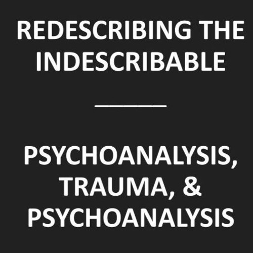 REDESCRIBING THE INDESCRIBABLE