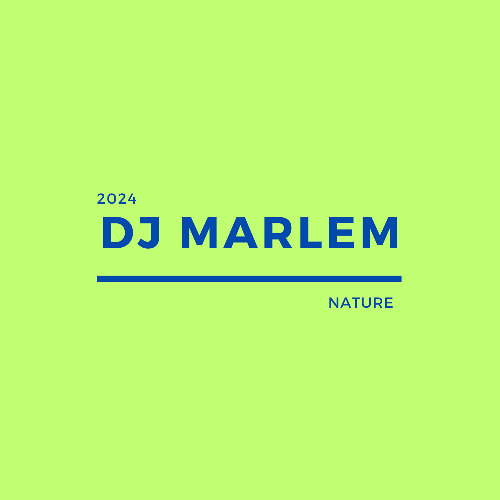 Stream Nature by Dj Marlem Listen online for free on SoundCloud