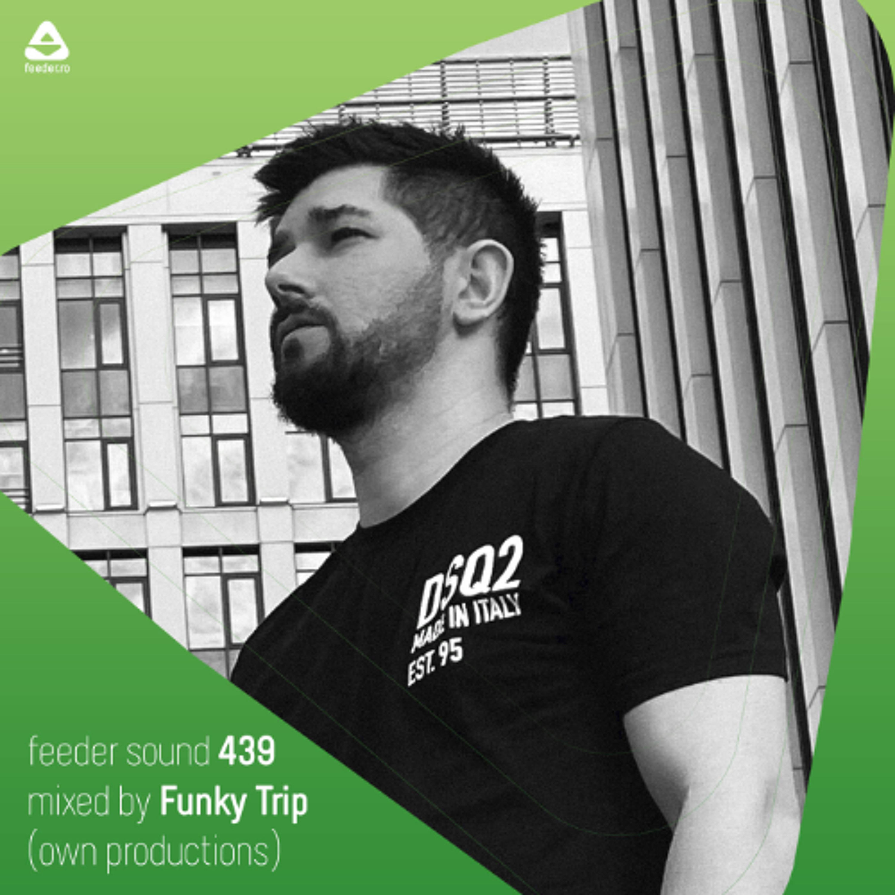 feeder sound 439 mixed by Funky Trip (own productions) episode artwork