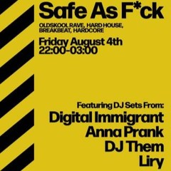 Liry - Live at ‘Safe As F*ck’ 04/08/2023