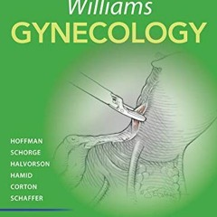 [READ] PDF EBOOK EPUB KINDLE Williams Gynecology, Fourth Edition by  Barbara L. Hoffman,John O. Scho