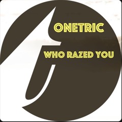 who razed you fm