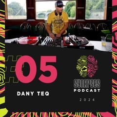 DANY TEq - Synapses Podcast 05/2024
