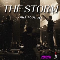 THE STORM (HHF TOOL -25)