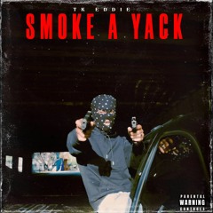 SMOKE A YACK [PROD.BY ayozain]